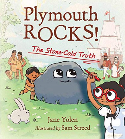 Plymouth Rocks: The Stone-Cold Truth - Jane Yolen [KSIĄŻKA]