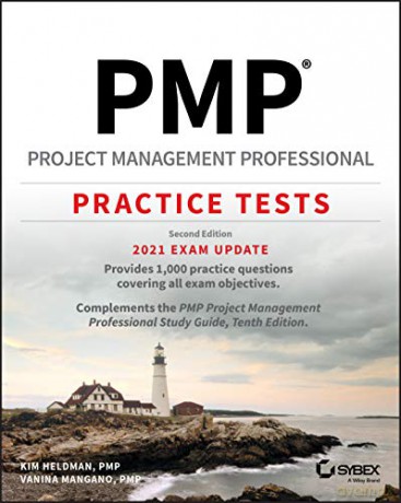 PMP Project Management Professional Practice Tests: 2021 Exam Update, 2nd Edition - Kim Heldman [KSIĄŻKA]