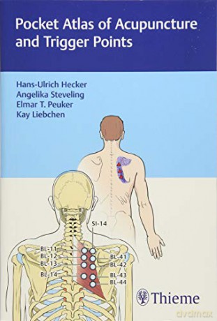 Pocket Atlas of Acupuncture and Trigger Points - Hans-Ulrich Hecker [KSIĄŻKA]