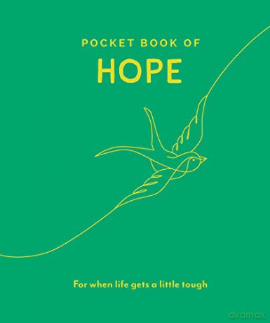 Pocket Book of Hope: For When Life Gets a Little Tough (Pocket Books Series) [KSIĄŻKA]