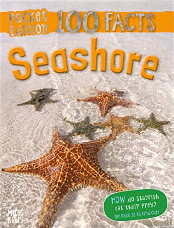 Pocket Edition 100 Facts Seashore (100 FACTS POCKET EDITION) [KSIĄŻKA]