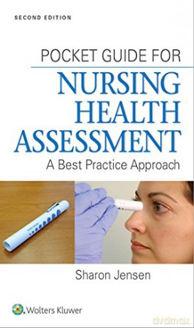 Pocket Guide for Nursing Health Assessment: A Best Practice Approach - Sharon Jensen MN RN [KSIĄŻKA]