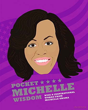 Pocket Michelle Wisdom Unofficial and Unauthorised: Wise and Inspirational Words from Michelle Obama (Pocket Wisdom) - Hardie Grant Books [KSIĄŻKA]