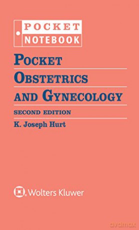 Pocket Obstetrics and Gynecology (Pocket Notebook) - K. Joseph Hurt MD PhD [KSIĄŻKA]