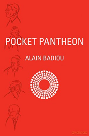 Pocket Pantheon: Figures of Postwar Philosophy - Alain Badiou [KSIĄŻKA]