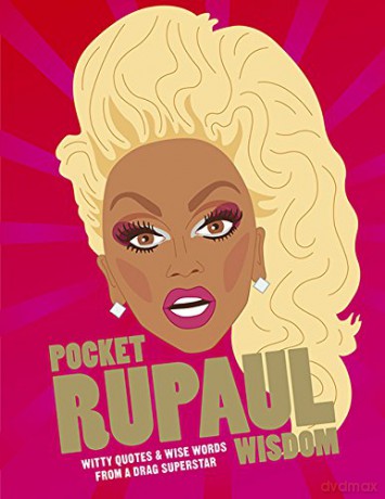 Pocket RuPaul Wisdom: Witty Quotes and Wise Words from a Drag Superstar (Pocket Wisdom) - Hardie Grant Books [KSIĄŻKA]
