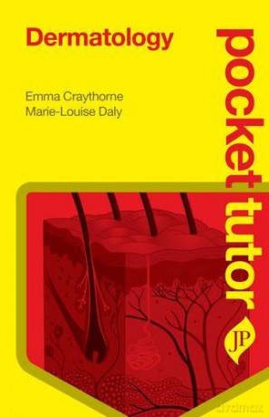 Pocket Tutor Dermatology - Emma Craythorne [KSIĄŻKA]