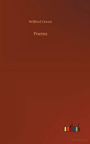 Poems - Wilfred Owen [KSIĄŻKA]