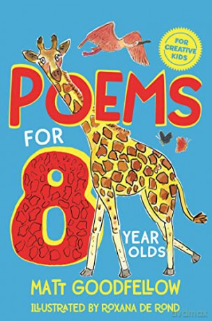 Poems for 8 Year Olds - Matt Goodfellow [KSIĄŻKA]