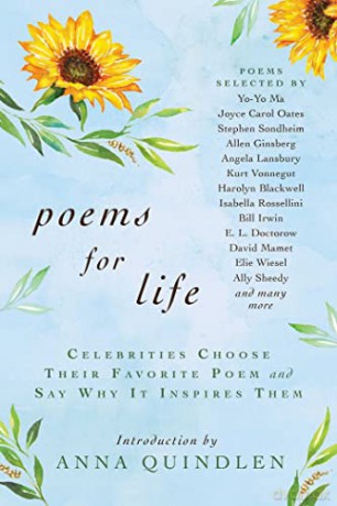 Poems for Life: Celebrities Choose Their Favorite Poem and Say Why It Inspires Them - Nightingale-Bamford School [KSIĄŻKA]
