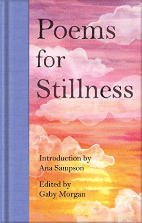 Poems for Stillness (Macmillan Collector's Library, 299) - Gaby Morgan [KSIĄŻKA]
