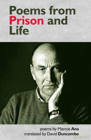 Poems from Prison and Life - Marcos Ana [KSIĄŻKA]