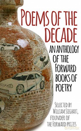 Poems of the Decade: An Anthology of the Forward Books of Poetry - Forward Arts Foundation [KSIĄŻKA]