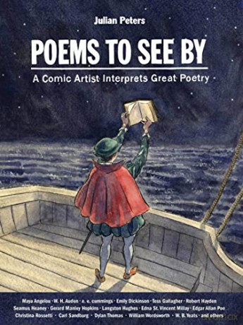 Poems to See By: A Comic Artist Interprets Great Poetry - Julian Peters [KSIĄŻKA]