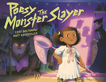 Poesy the Monster Slayer - Cory Doctorow [KOMIKS]