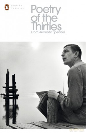 Poetry of the Thirties (Penguin Modern Classics) - Robin Skelton [KSIĄŻKA]