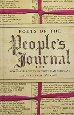 Poets of the People's Journal: Newspaper Poetry in Victorian Scotland - Kirstie Blair [KSIĄŻKA]