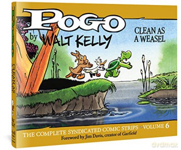 Pogo vol. 6 (Walt Kelly's Pogo): Clean As A Weasel: 0 - Walt Kelly [KOMIKS]