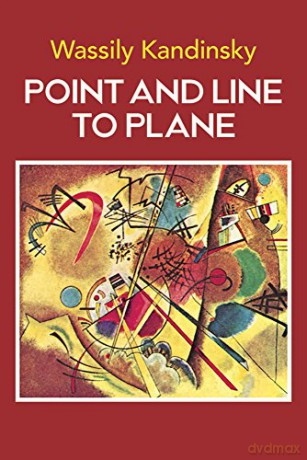 Point and Line to Plane (Dover Fine Art, History of Art) - Wassily Kandinsky [KSIĄŻKA]