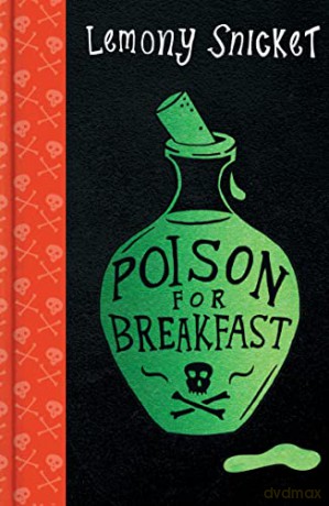 Poison for Breakfast - Lemony Snicket [KSIĄŻKA]