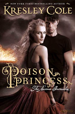 Poison Princess: The Arcana Chronicles (Volume 1) - Kresley Cole [KSIĄŻKA]