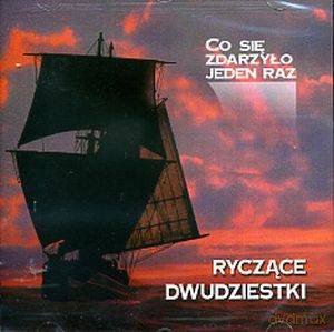 Ryczące Dwudziestki: Co Się Zdarzyło Jeden Raz [CD]