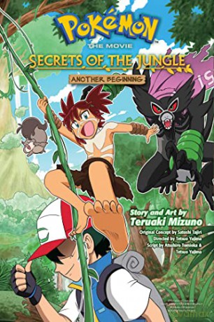 Pokémon the Movie: Secrets of the Jungle-Another Beginning (Pokémon the Movie (manga)) - Teruaki Mizuno [KSIĄŻKA]
