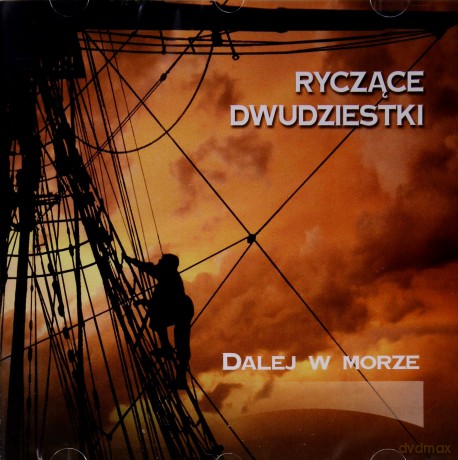 Ryczące Dwudziestki: Dalej W Morze [CD]