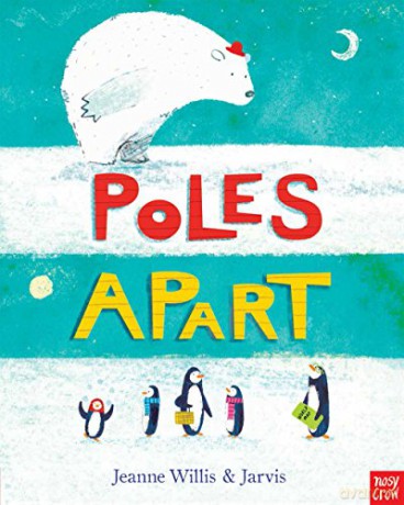Poles Apart! - Jeanne Willis [KSIĄŻKA]