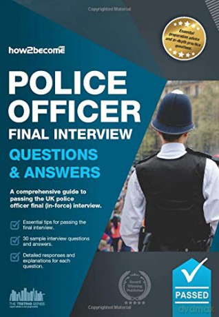 Police Officer Final Interview Questions and Answers: A comprehensive guide to passing the UK police officer final interview (Testing Series) - How2Become [KSIĄŻKA]