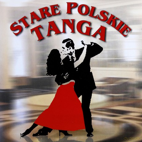 Stare Polskie Tanga [CD]