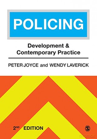 Policing: Development and Contemporary Practice - Peter Joyce [KSIĄŻKA]