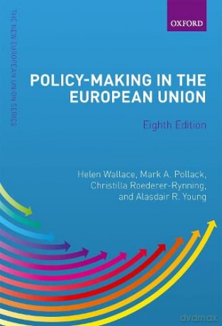 Policy-Making in the European Union (New European Union Series) - Helen Wallace [KSIĄŻKA]