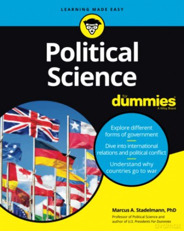 Political Science For Dummies - Marcus A. Stadelmann PhD [KSIĄŻKA]