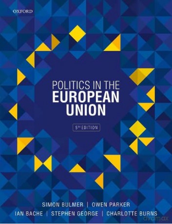Politics in the European Union - Simon Bulmer [KSIĄŻKA]