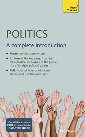 Politics: A complete introduction - Peter Joyce [KSIĄŻKA]