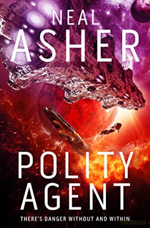 Polity Agent (Agent Cormac, 4) - Neal Asher [KSIĄŻKA]