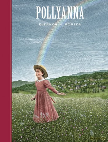 Pollyanna (Unabridged Classics) (Sterling Unabridged Classics) - Eleanor H. Porter [KSIĄŻKA]