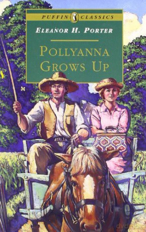 Pollyanna Grows Up (Puffin Classics) - Eleanor H. Porter [KSIĄŻKA]