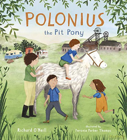 Polonius the Pit Pony (Travellers Tales) - Richard O'Neill [KSIĄŻKA]