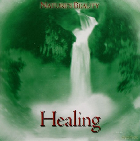 Natures Beauty: Healing [CD]