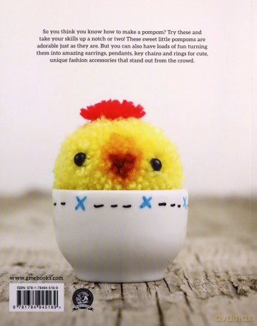 Pom Pom Pom: Over 50 Mini Pompoms to Make - Henry Le [KSIĄŻKA]