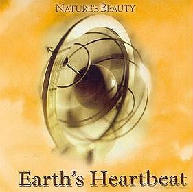 Natures Beauty: Earth's Heartbeat [CD]