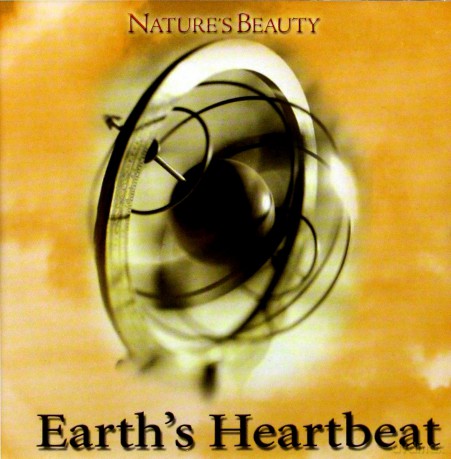 Natures Beauty: Earth's Heartbeat [CD]