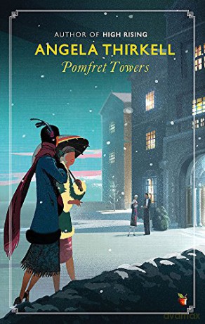 Pomfret Towers: A Virago Modern Classic (VMC): 6 (Virago Modern Classics) - Angela Thirkell [KSIĄŻKA]
