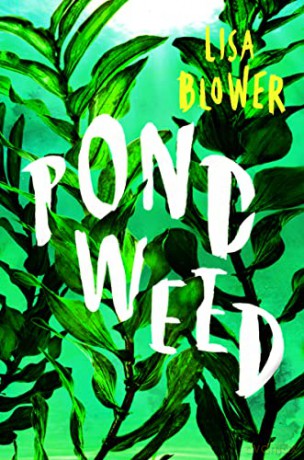 Pondweed - Lisa Blower [KSIĄŻKA]