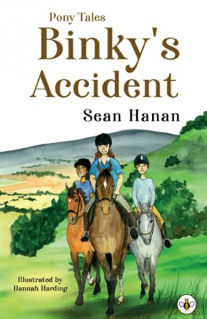 Pony Tales - Binky's Accident - Sean Hanan [KSIĄŻKA]