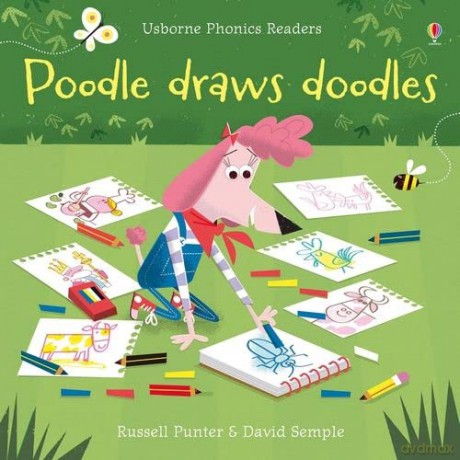 Poodle Draws Doodles (Phonics Readers): 1 - Russell Punter [KSIĄŻKA]