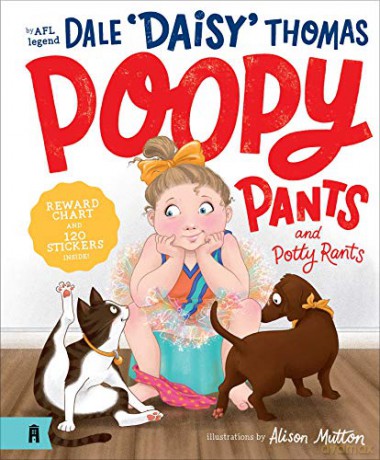 Poopy Pants and Potty Rants - Dale Thomas [KSIĄŻKA]