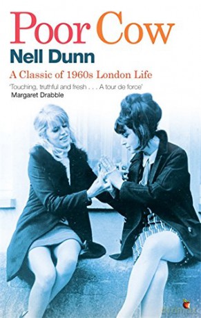 Poor Cow: A Virago Modern Classic (Virago Modern Classics) - Nell Dunn [KSIĄŻKA]